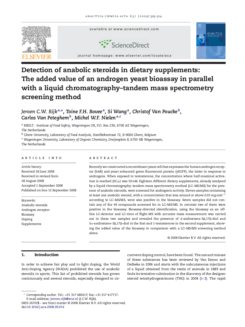 Detection of anabolic steroids in dietary supplements: The added value of an androgen yeast bioassay in parallel with a liquid chromatography–tandem mass spectrometry screening method