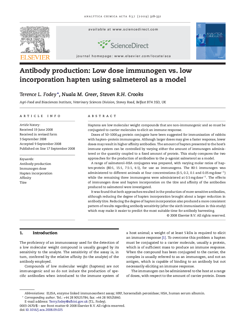 Antibody production: Low dose immunogen vs. low incorporation hapten using salmeterol as a model