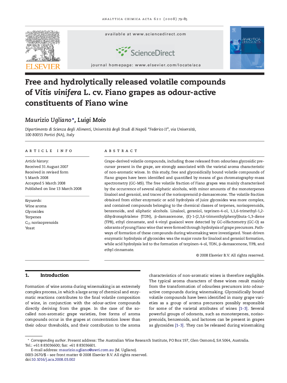 Free and hydrolytically released volatile compounds of Vitis vinifera L. cv. Fiano grapes as odour-active constituents of Fiano wine