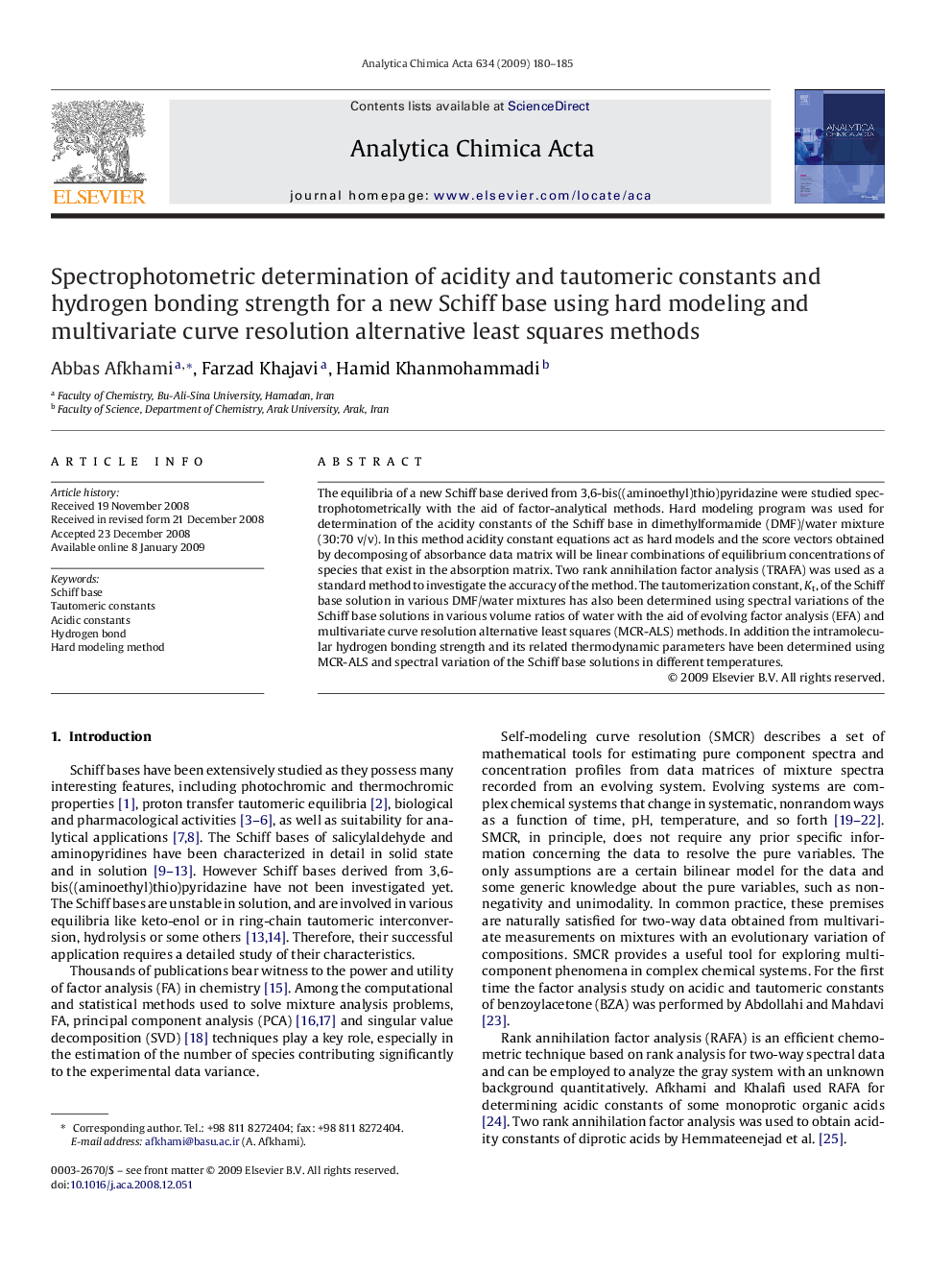 Spectrophotometric determination of acidity and tautomeric constants and hydrogen bonding strength for a new Schiff base using hard modeling and multivariate curve resolution alternative least squares methods