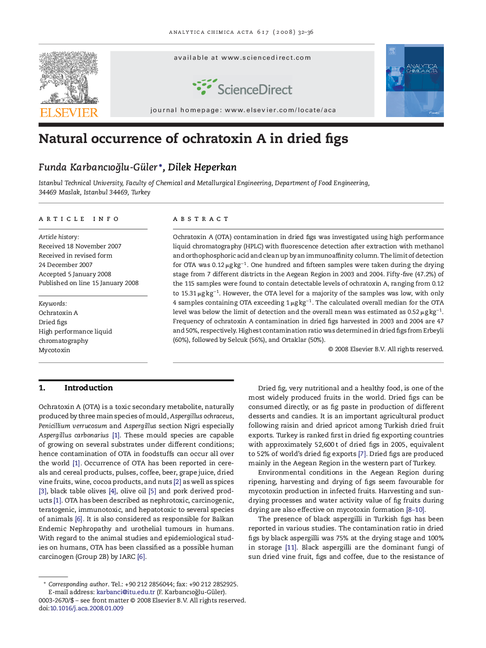 Natural occurrence of ochratoxin A in dried figs