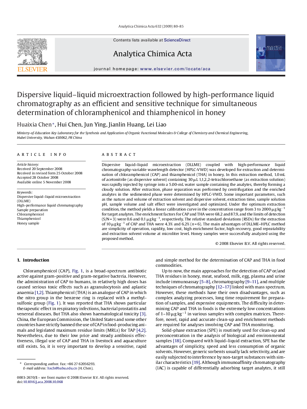 Dispersive liquid–liquid microextraction followed by high-performance liquid chromatography as an efficient and sensitive technique for simultaneous determination of chloramphenicol and thiamphenicol in honey