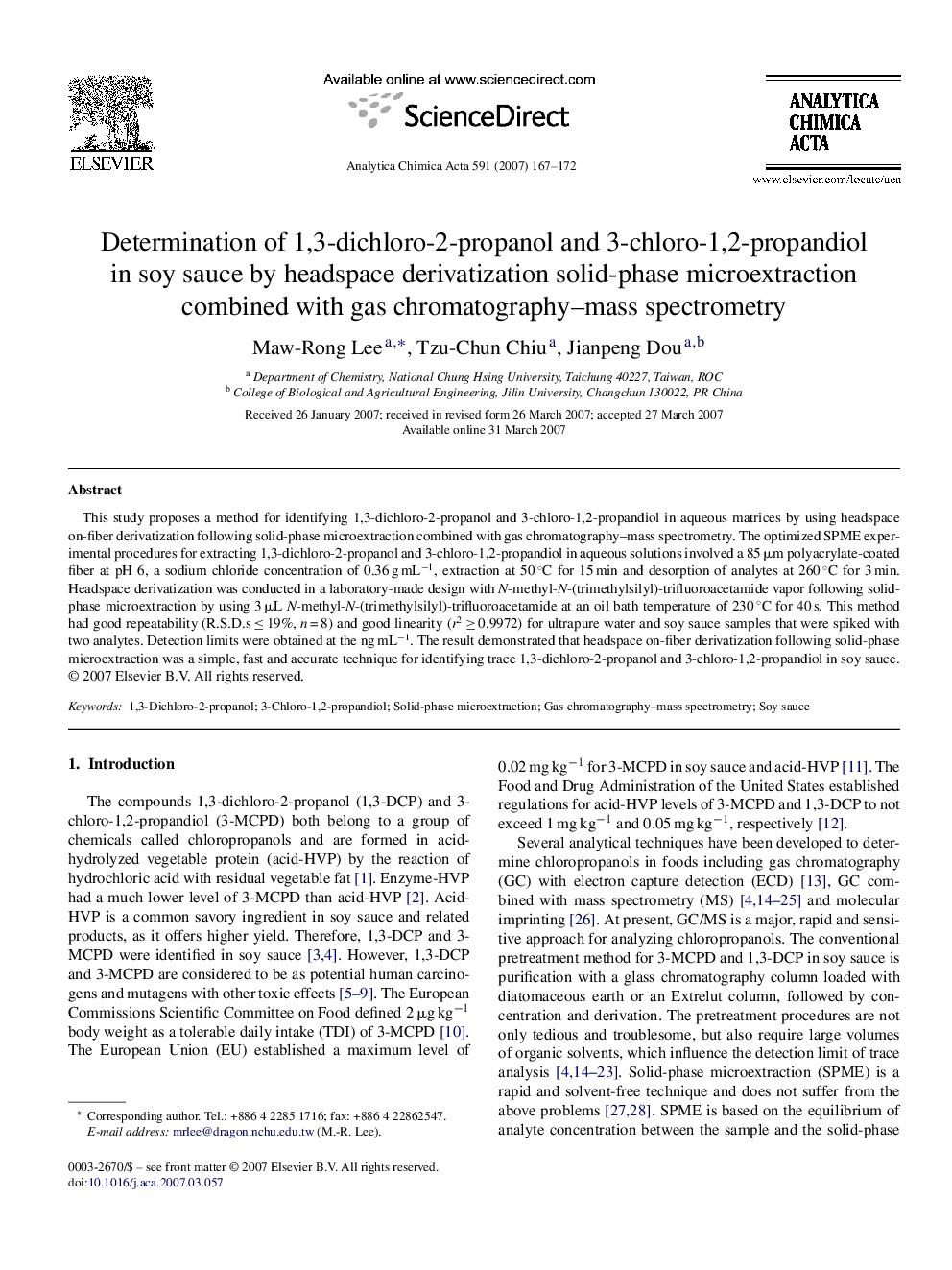 Determination of 1,3-dichloro-2-propanol and 3-chloro-1,2-propandiol in soy sauce by headspace derivatization solid-phase microextraction combined with gas chromatography–mass spectrometry