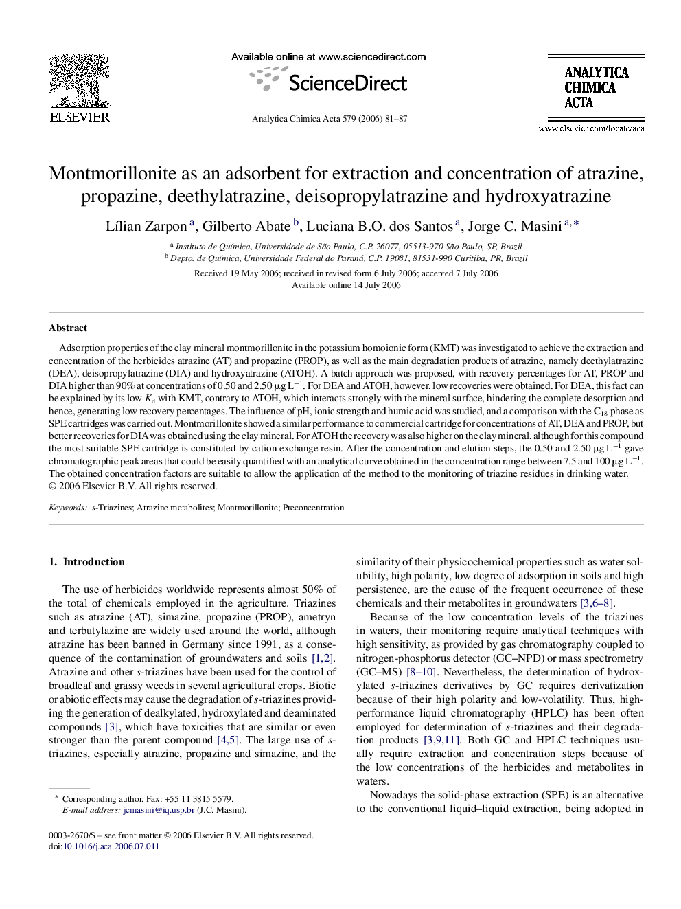 Montmorillonite as an adsorbent for extraction and concentration of atrazine, propazine, deethylatrazine, deisopropylatrazine and hydroxyatrazine