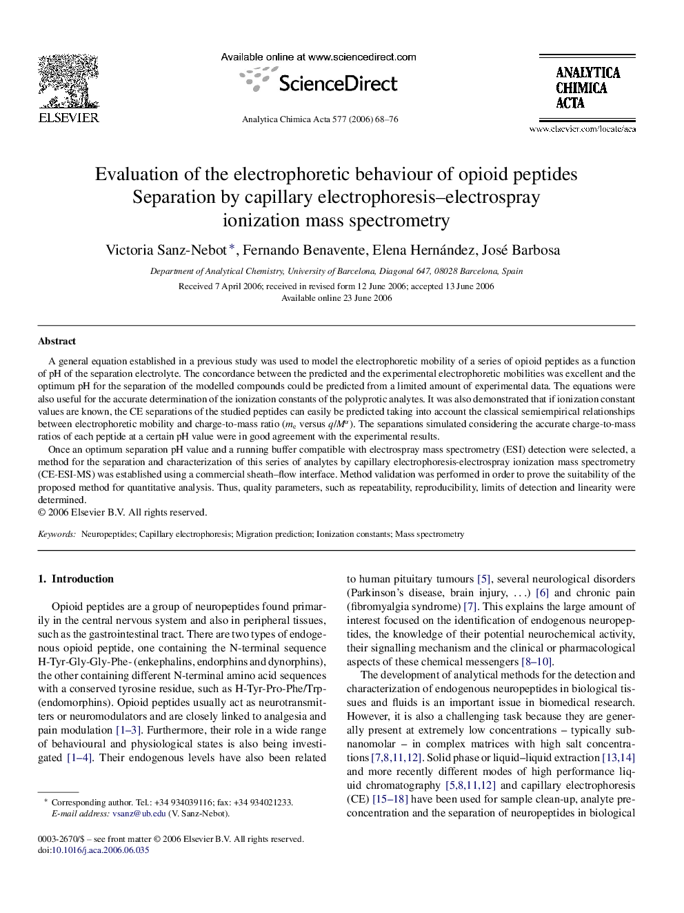 Evaluation of the electrophoretic behaviour of opioid peptides