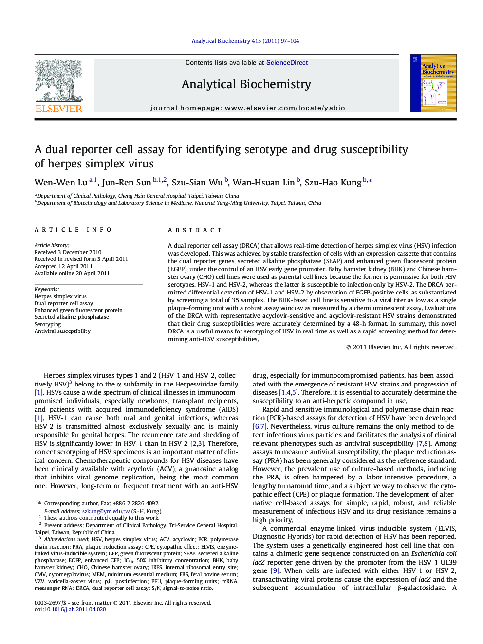 A dual reporter cell assay for identifying serotype and drug susceptibility of herpes simplex virus