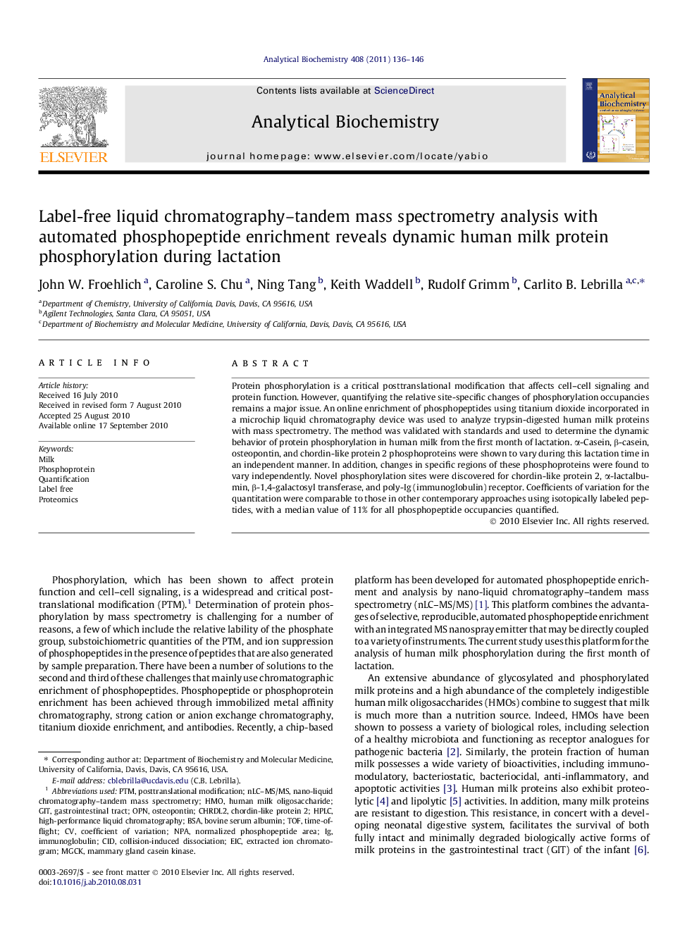 Label-free liquid chromatography–tandem mass spectrometry analysis with automated phosphopeptide enrichment reveals dynamic human milk protein phosphorylation during lactation