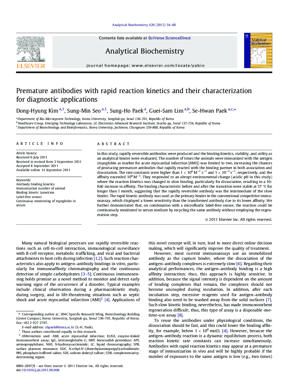 Premature antibodies with rapid reaction kinetics and their characterization for diagnostic applications