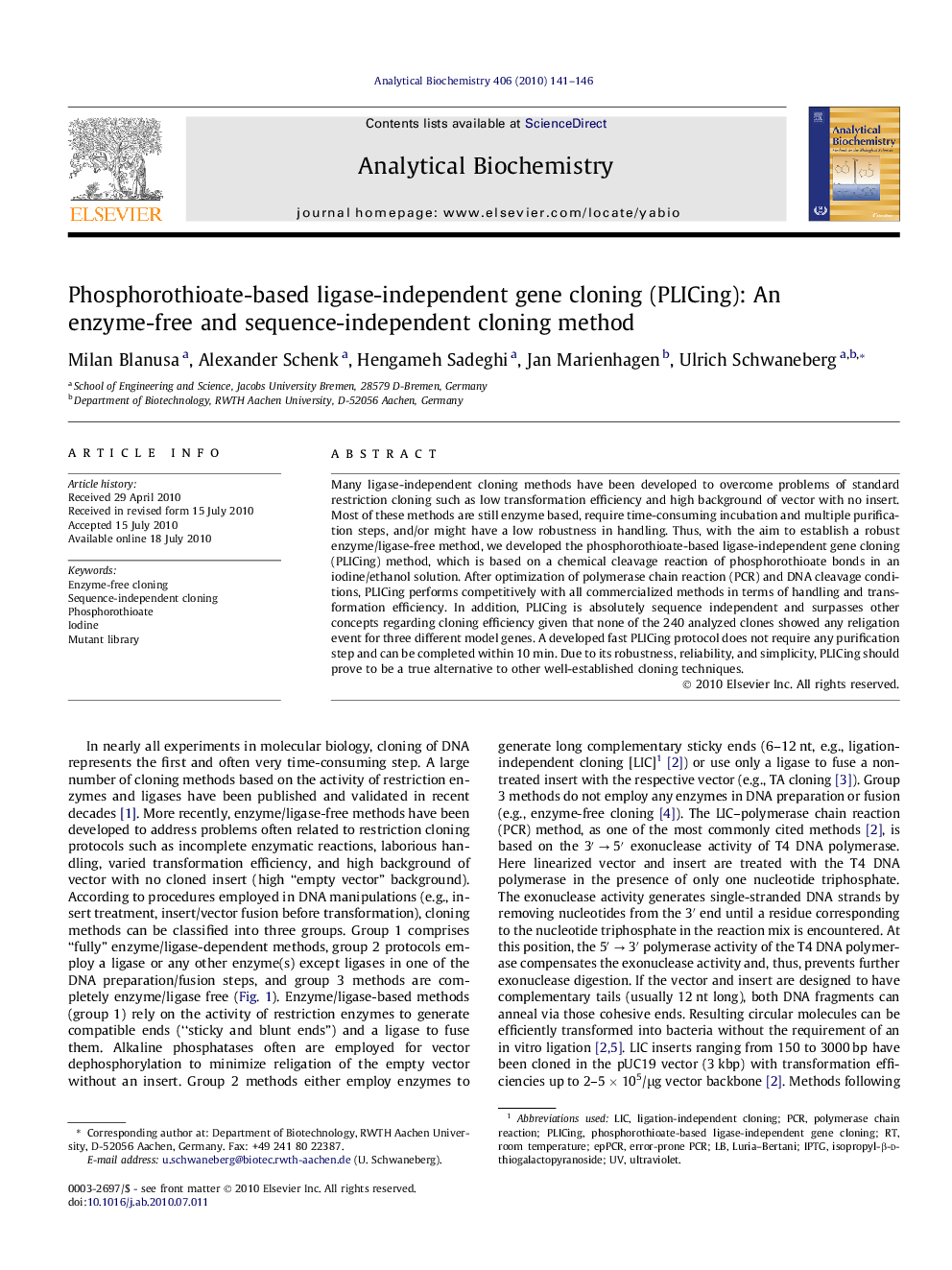 Phosphorothioate-based ligase-independent gene cloning (PLICing): An enzyme-free and sequence-independent cloning method