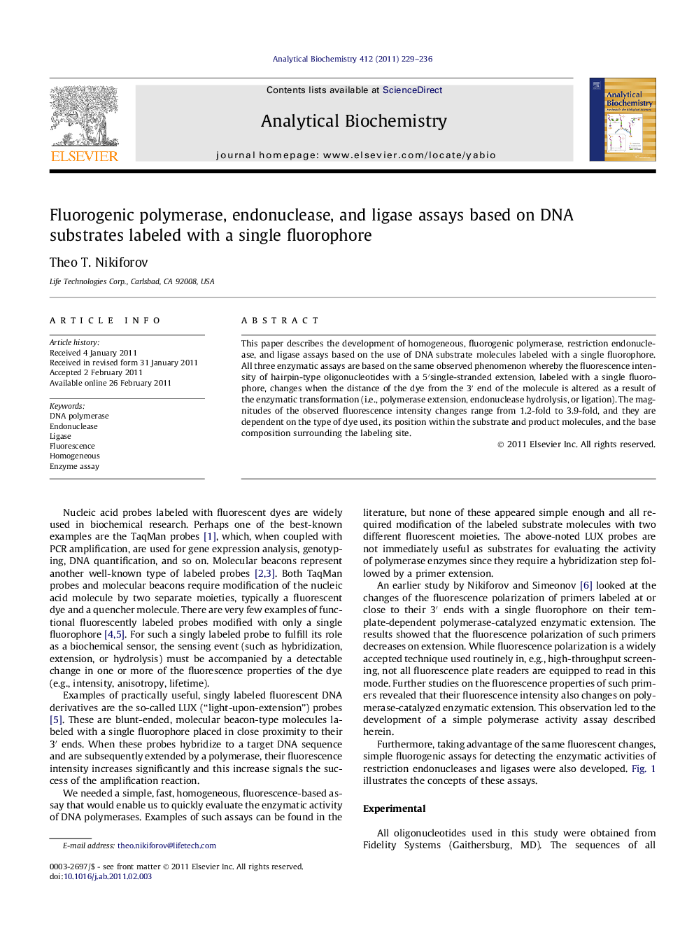 Fluorogenic polymerase, endonuclease, and ligase assays based on DNA substrates labeled with a single fluorophore