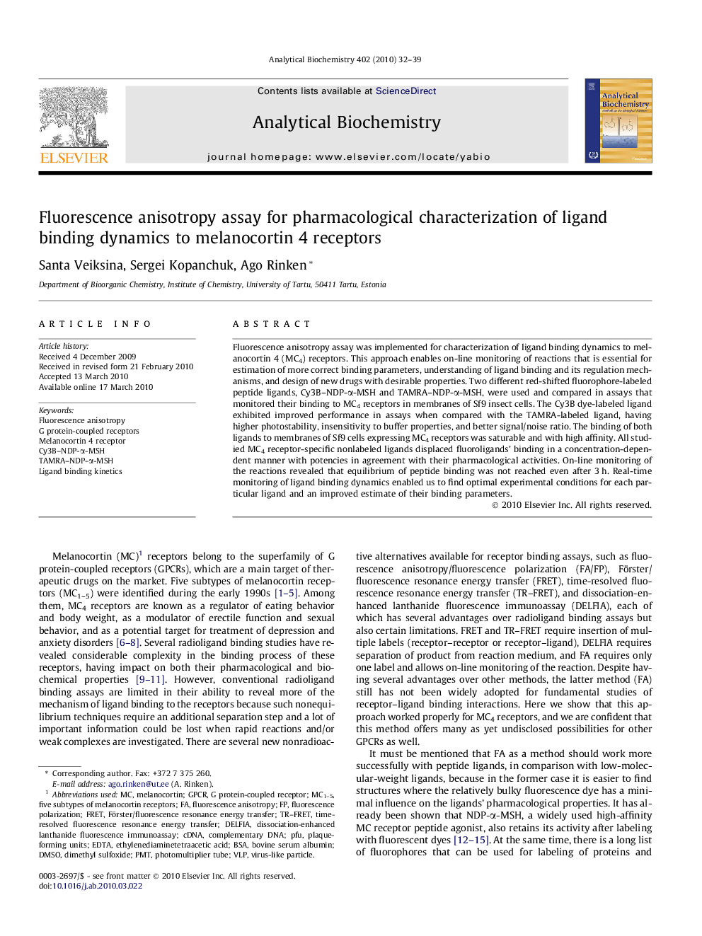 Fluorescence anisotropy assay for pharmacological characterization of ligand binding dynamics to melanocortin 4 receptors