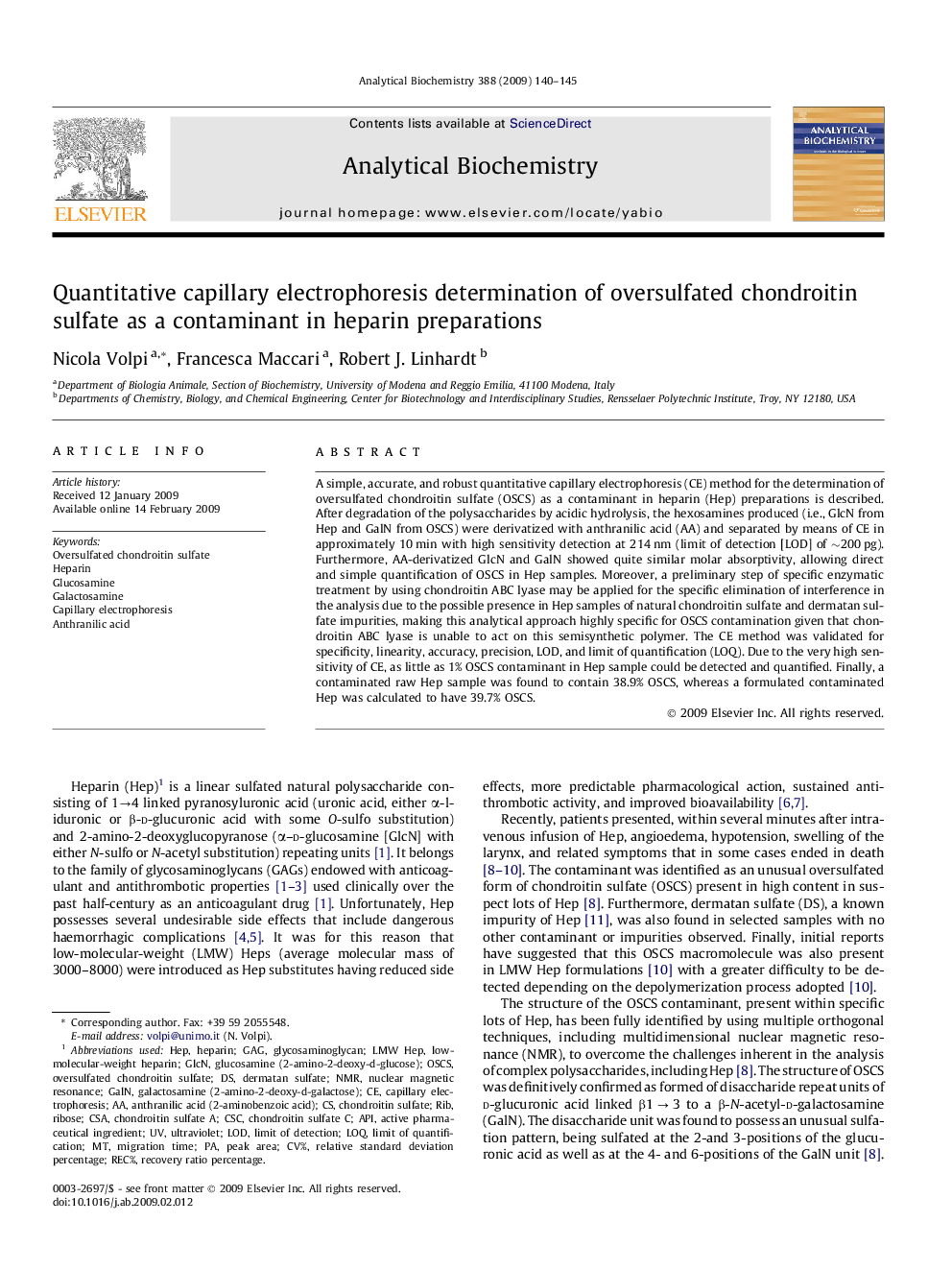 Quantitative capillary electrophoresis determination of oversulfated chondroitin sulfate as a contaminant in heparin preparations