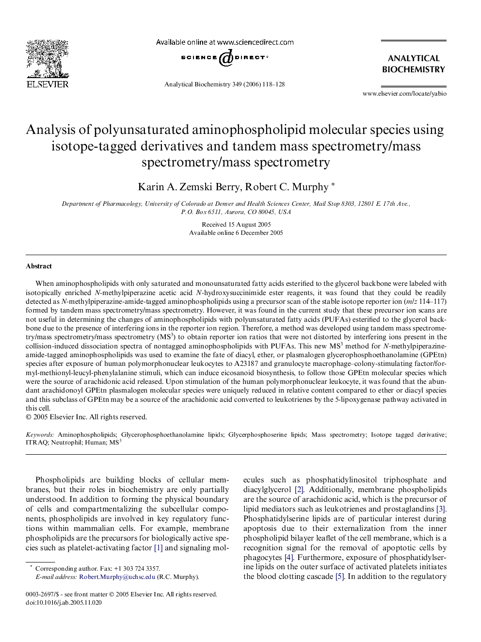 Analysis of polyunsaturated aminophospholipid molecular species using isotope-tagged derivatives and tandem mass spectrometry/mass spectrometry/mass spectrometry