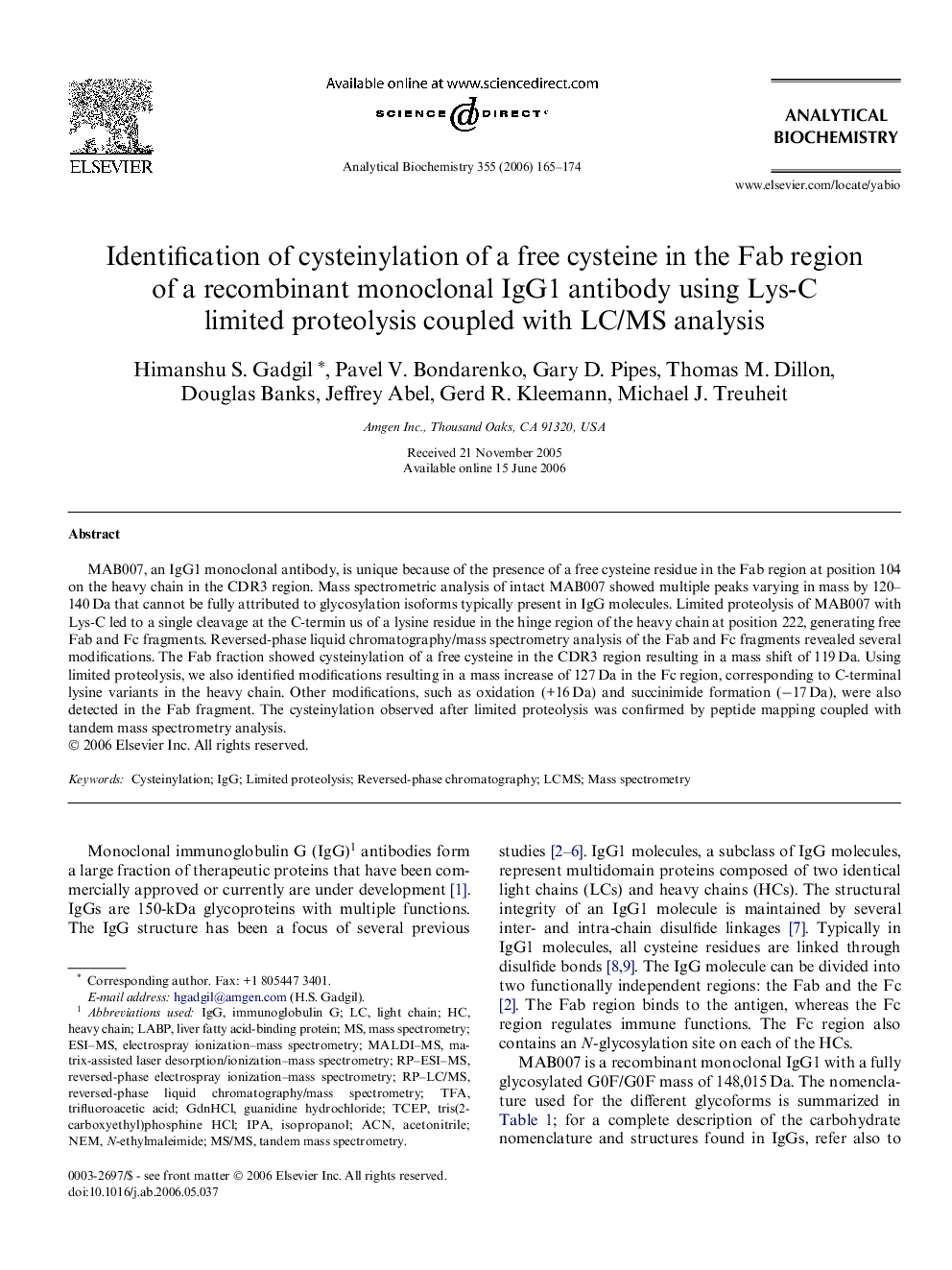 Identification of cysteinylation of a free cysteine in the Fab region of a recombinant monoclonal IgG1 antibody using Lys-C limited proteolysis coupled with LC/MS analysis