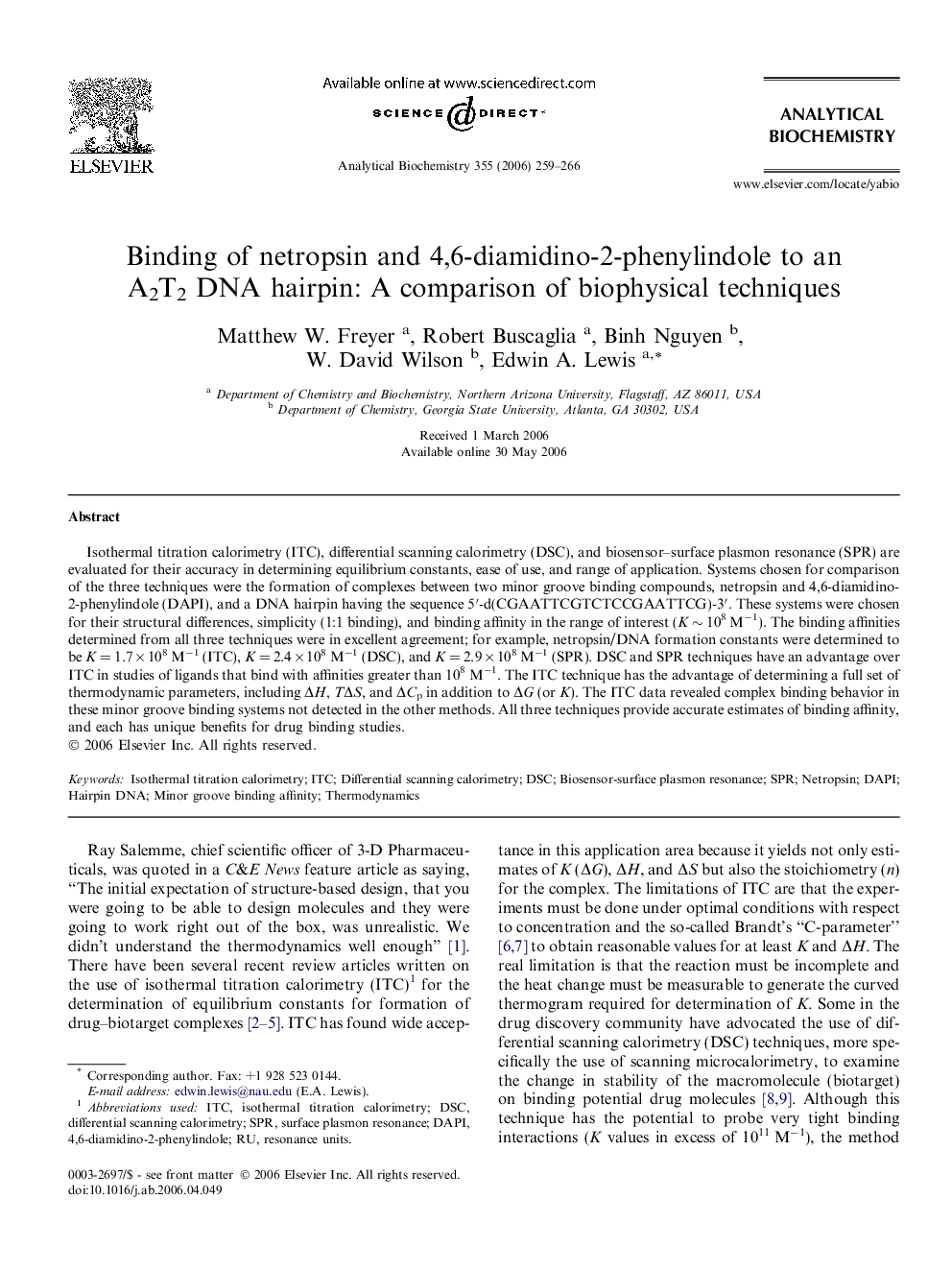 Binding of netropsin and 4,6-diamidino-2-phenylindole to an A2T2 DNA hairpin: A comparison of biophysical techniques