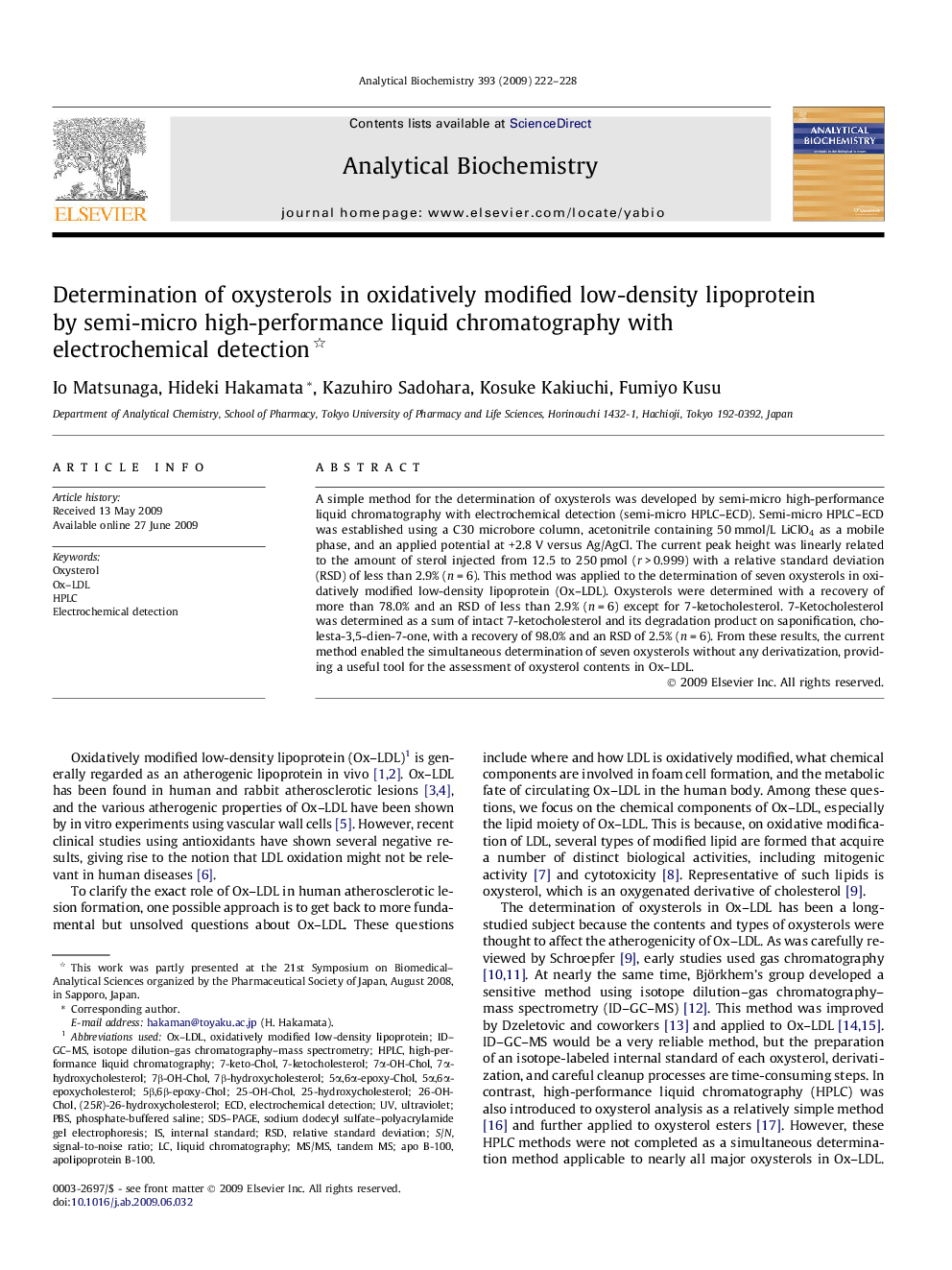 Determination of oxysterols in oxidatively modified low-density lipoprotein by semi-micro high-performance liquid chromatography with electrochemical detection 