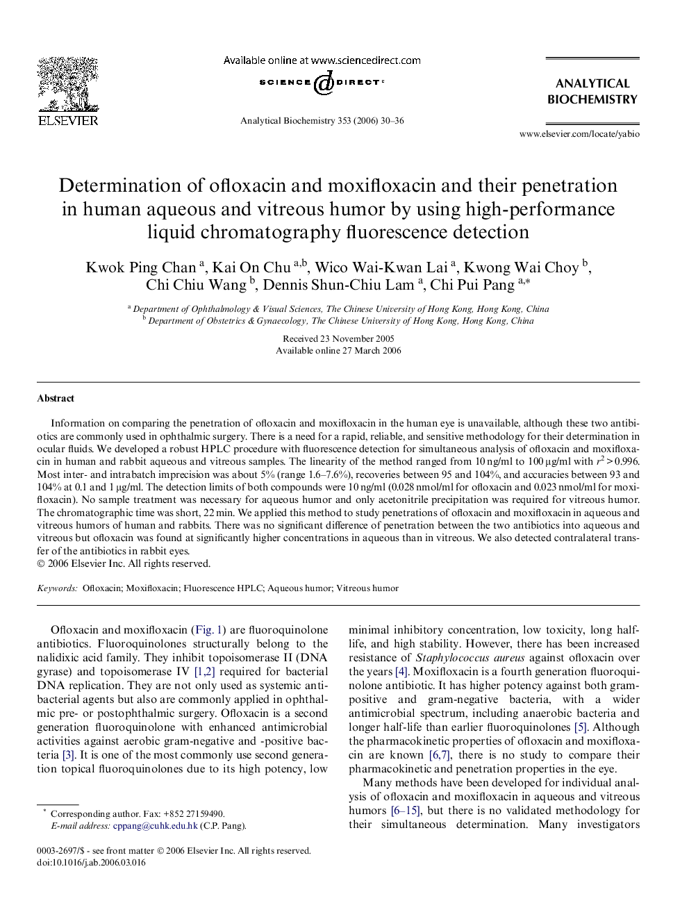 Determination of ofloxacin and moxifloxacin and their penetration in human aqueous and vitreous humor by using high-performance liquid chromatography fluorescence detection