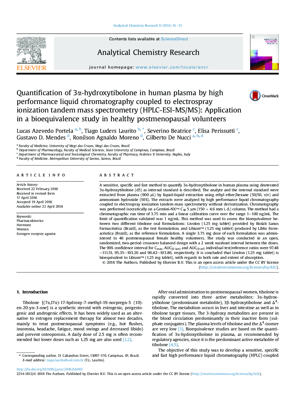 Quantification of 3α-hydroxytibolone in human plasma by high performance liquid chromatography coupled to electrospray ionization tandem mass spectrometry (HPLC-ESI-MS/MS): Application in a bioequivalence study in healthy postmenopausal volunteers