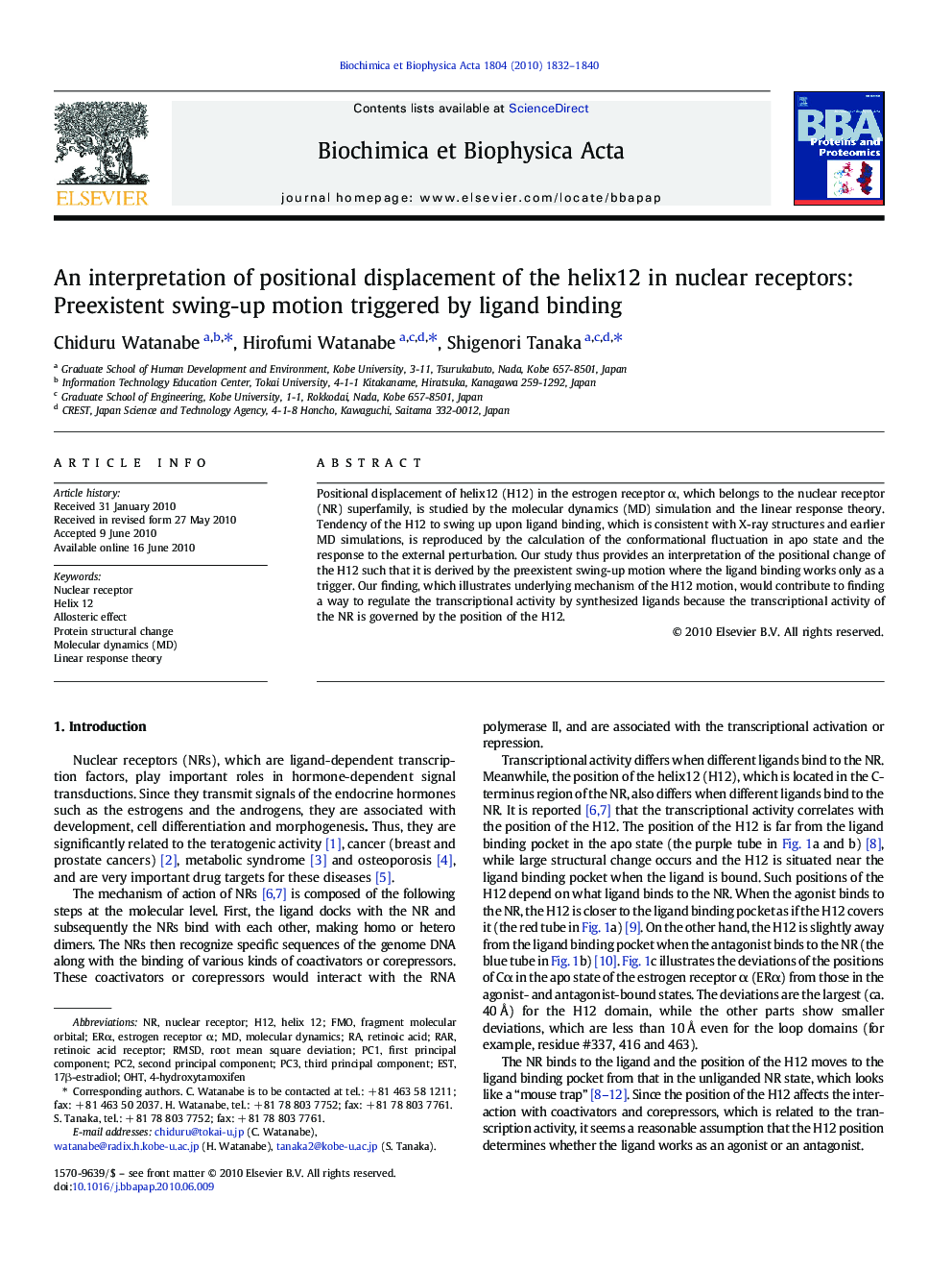 An interpretation of positional displacement of the helix12 in nuclear receptors: Preexistent swing-up motion triggered by ligand binding