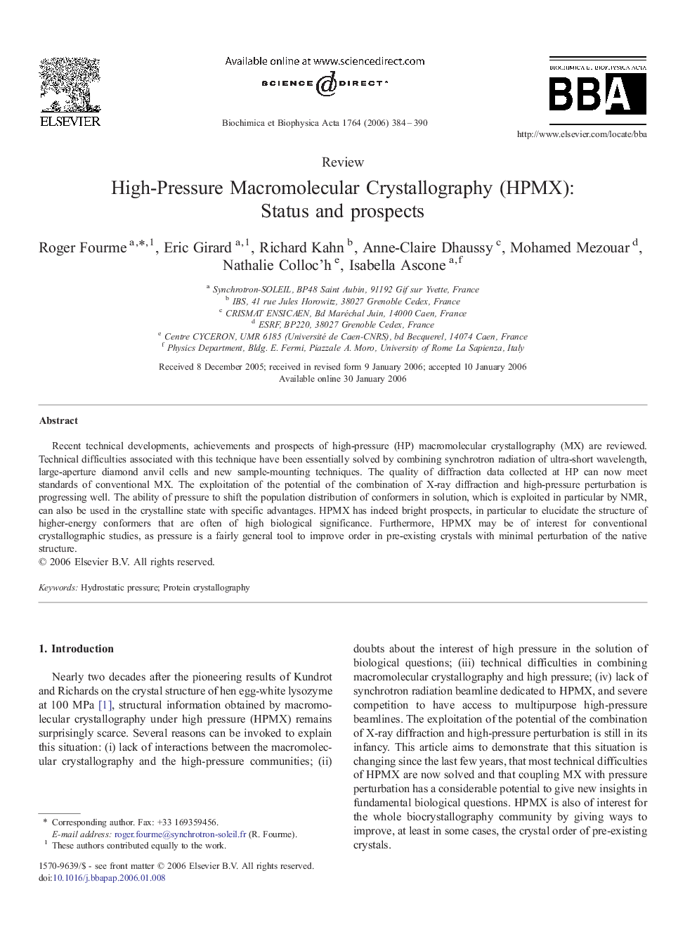 High-Pressure Macromolecular Crystallography (HPMX): Status and prospects