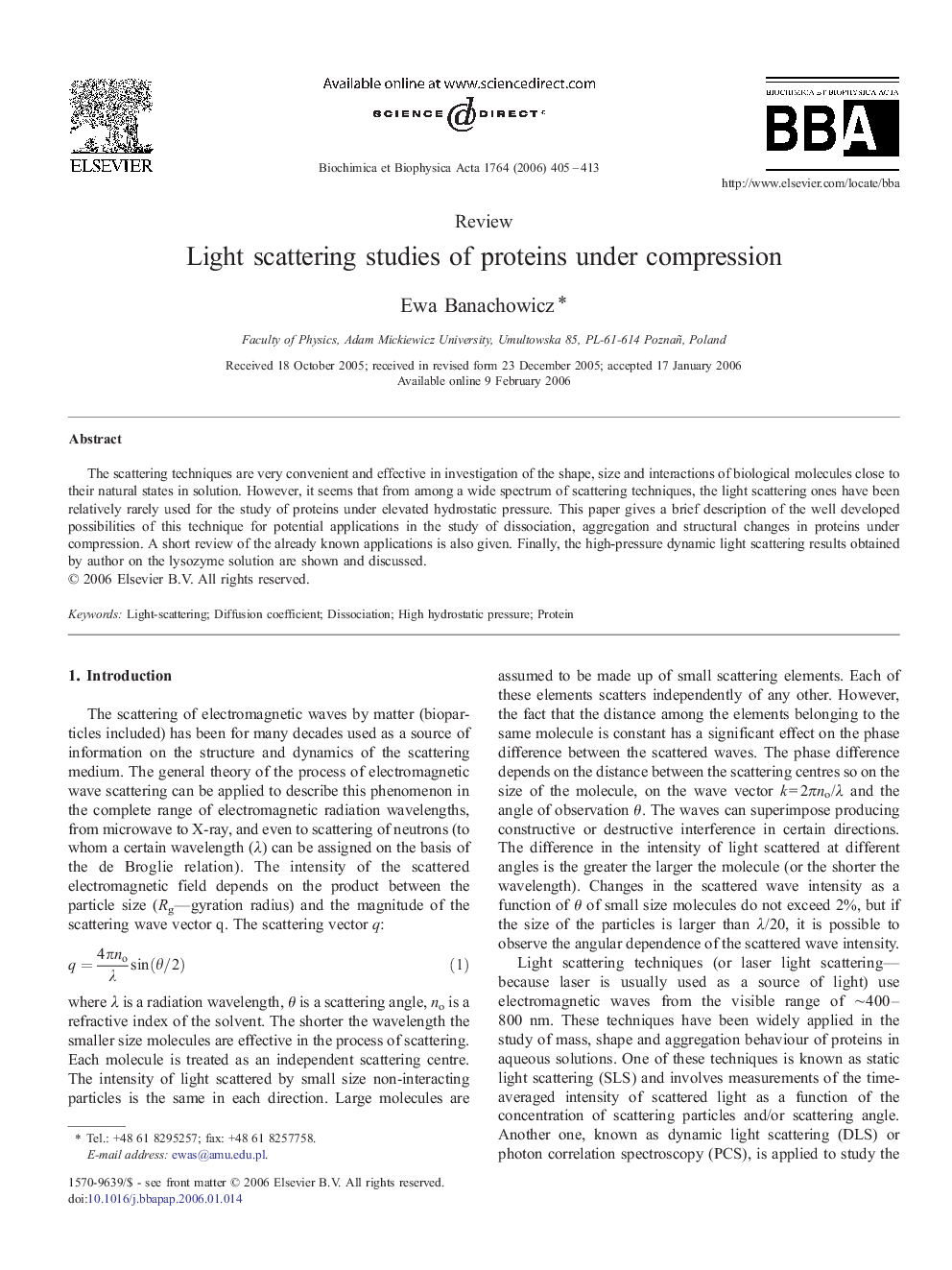 Light scattering studies of proteins under compression