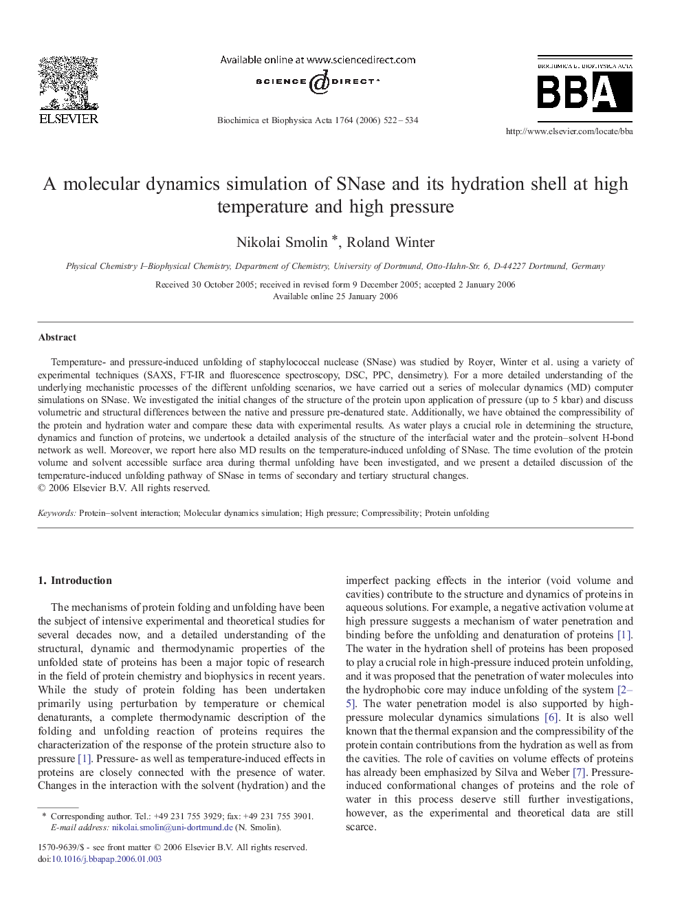 A molecular dynamics simulation of SNase and its hydration shell at high temperature and high pressure