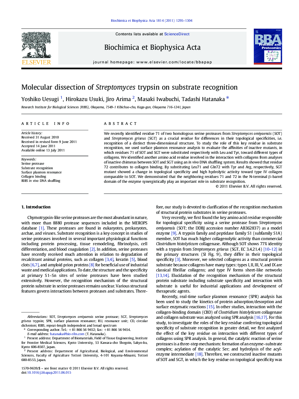 Molecular dissection of Streptomyces trypsin on substrate recognition