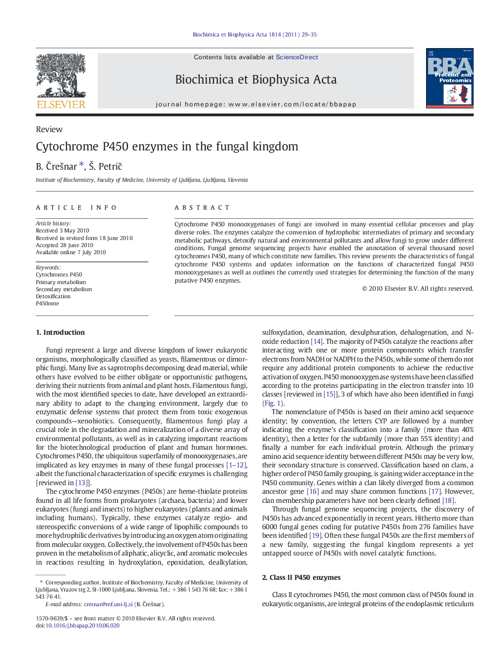 Cytochrome P450 enzymes in the fungal kingdom