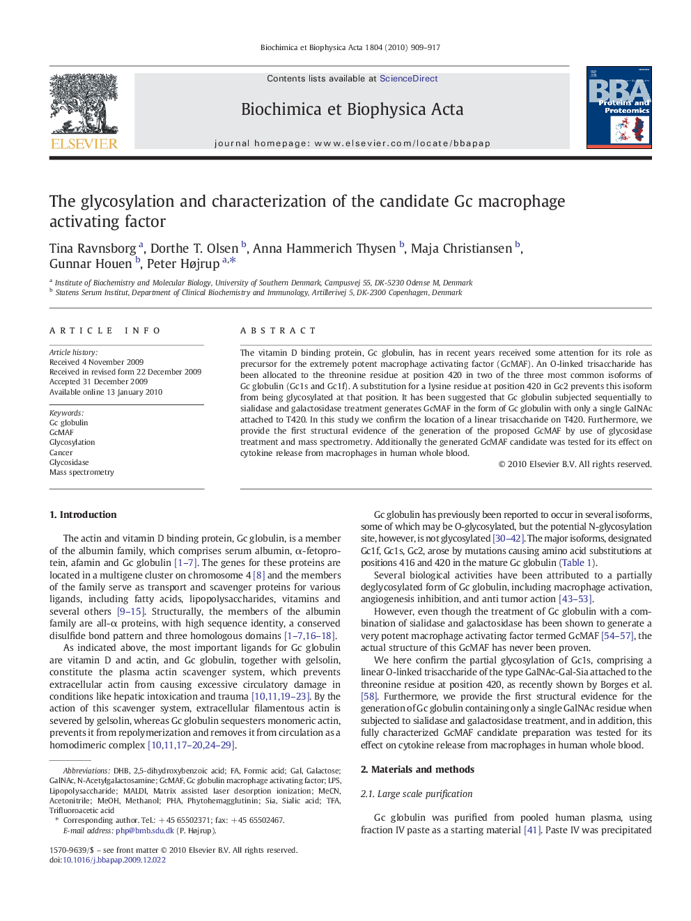 The glycosylation and characterization of the candidate Gc macrophage activating factor