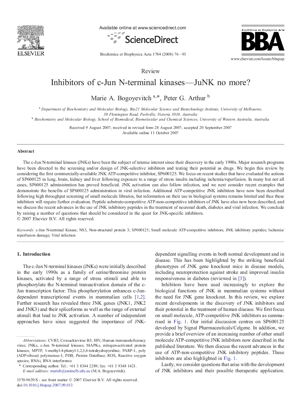 Inhibitors of c-Jun N-terminal kinases—JuNK no more?