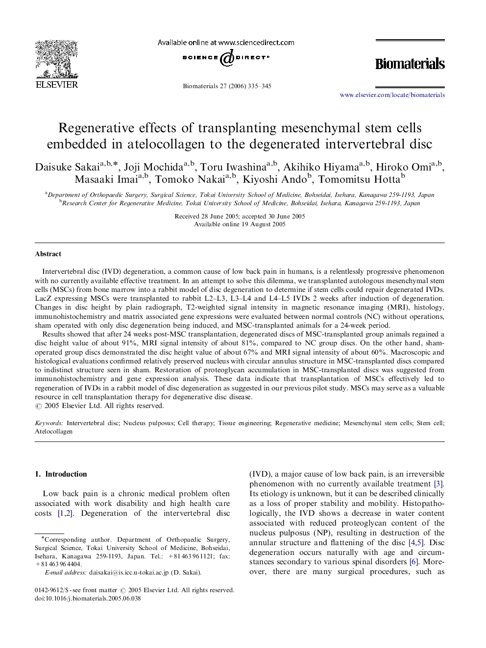 Regenerative effects of transplanting mesenchymal stem cells embedded in atelocollagen to the degenerated intervertebral disc