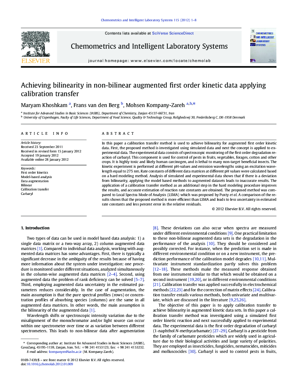 Achieving bilinearity in non-bilinear augmented first order kinetic data applying calibration transfer