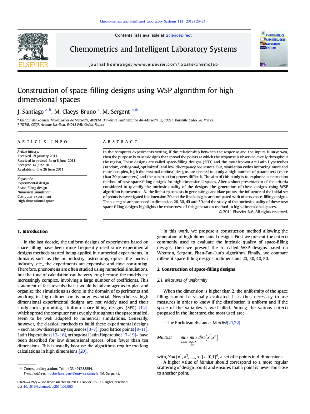 Construction of space-filling designs using WSP algorithm for high dimensional spaces