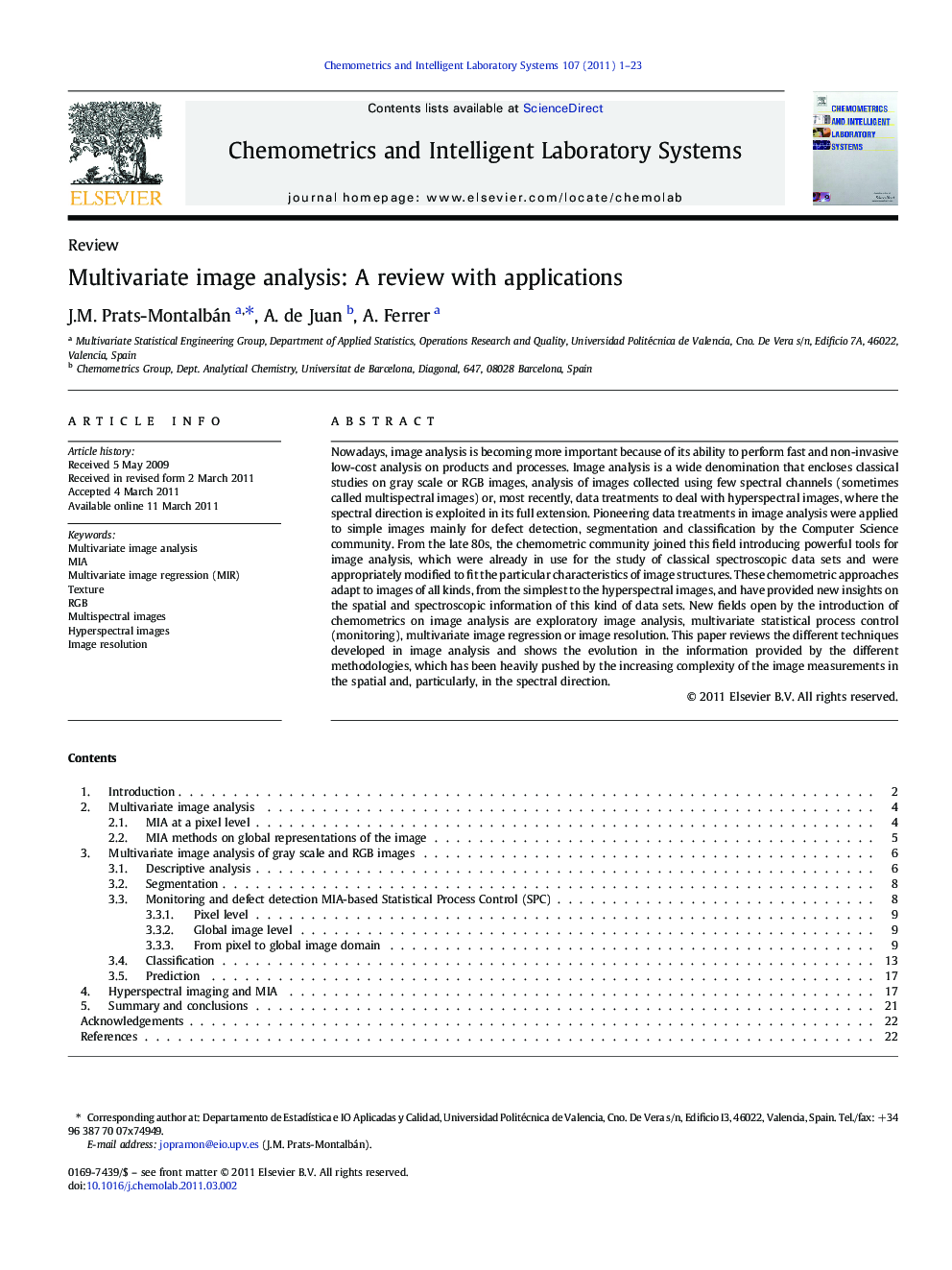 Multivariate image analysis: A review with applications