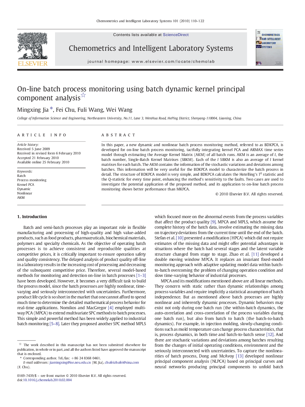 On-line batch process monitoring using batch dynamic kernel principal component analysis 