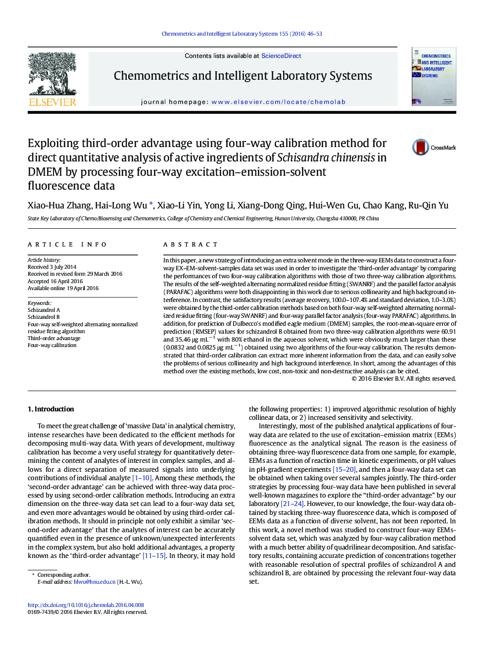 Exploiting third-order advantage using four-way calibration method for direct quantitative analysis of active ingredients of Schisandra chinensis in DMEM by processing four-way excitation–emission-solvent fluorescence data