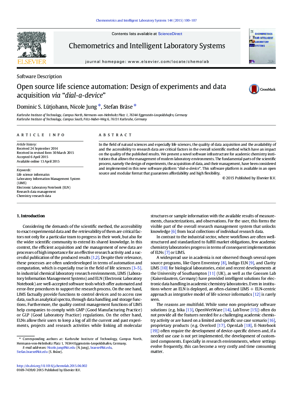 Open source life science automation: Design of experiments and data acquisition via “dial-a-device”