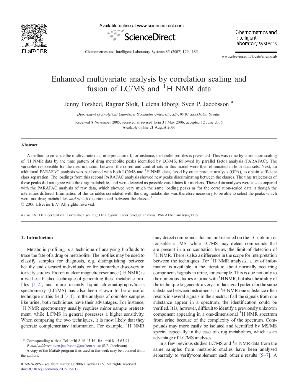 Enhanced multivariate analysis by correlation scaling and fusion of LC/MS and 1H NMR data