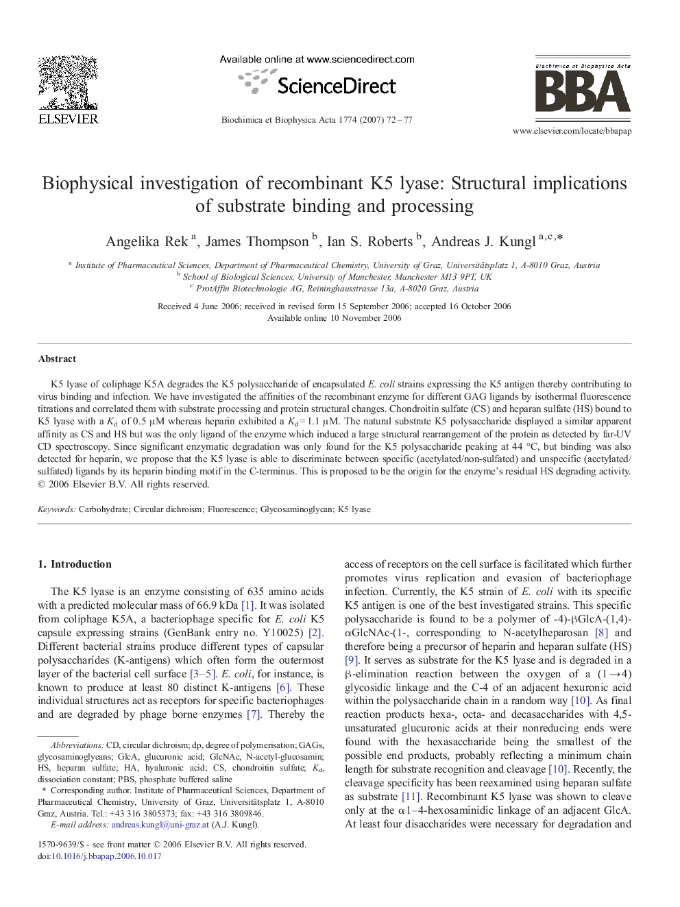 Biophysical investigation of recombinant K5 lyase: Structural implications of substrate binding and processing