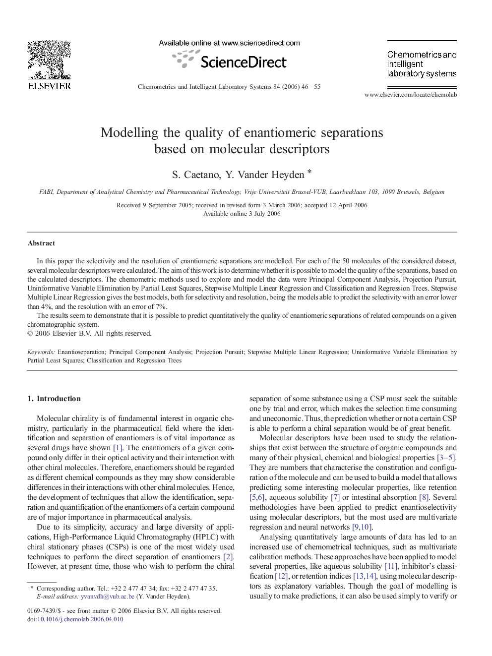 Modelling the quality of enantiomeric separations based on molecular descriptors