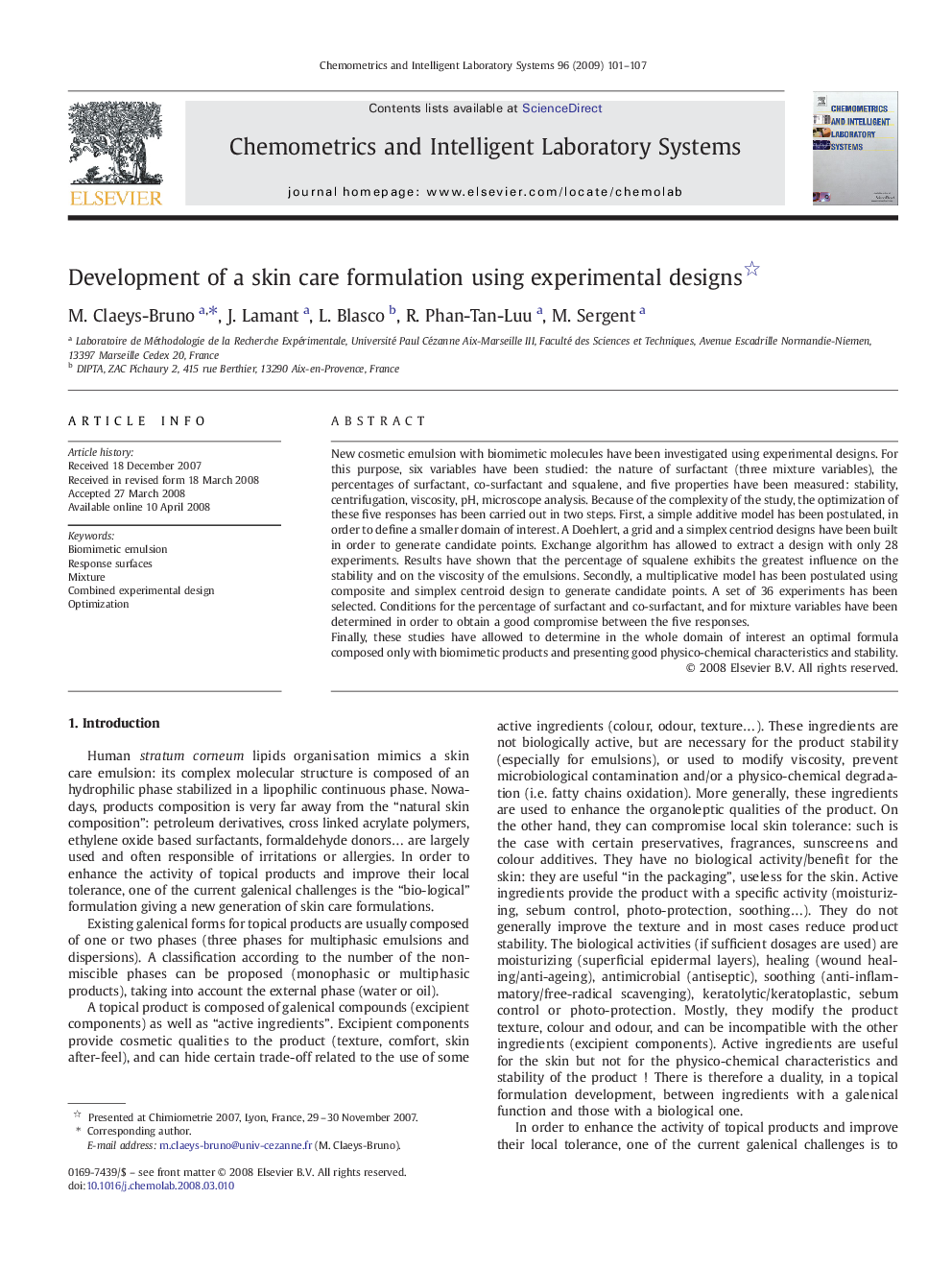 Development of a skin care formulation using experimental designs 