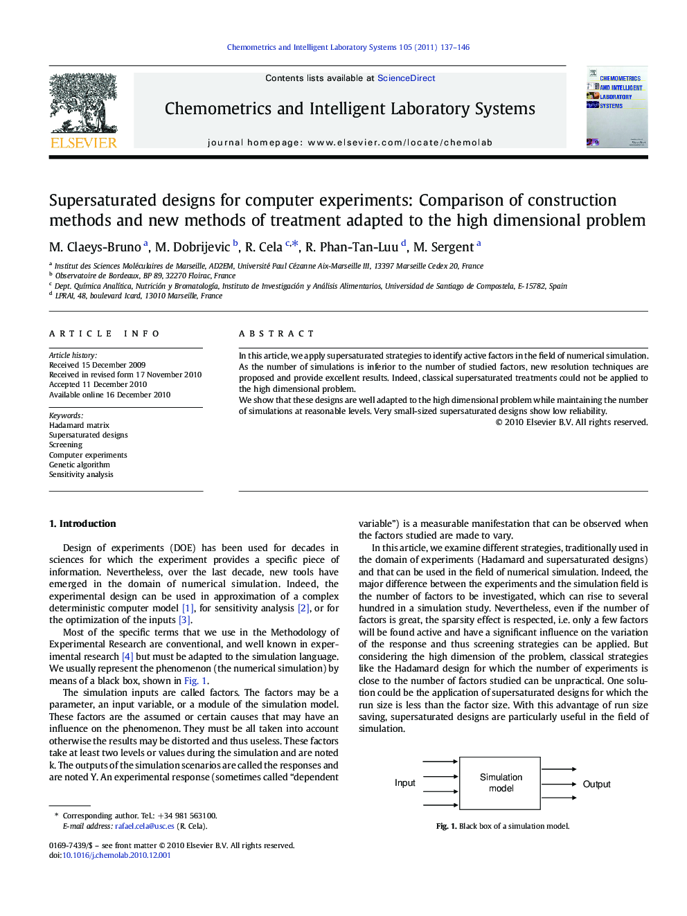Supersaturated designs for computer experiments: Comparison of construction methods and new methods of treatment adapted to the high dimensional problem