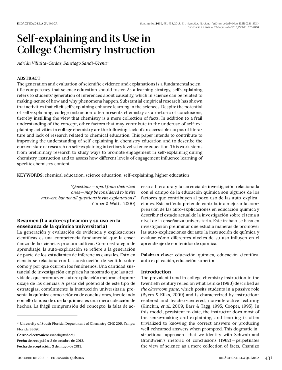 Self-explaining and its Use in College Chemistry Instruction