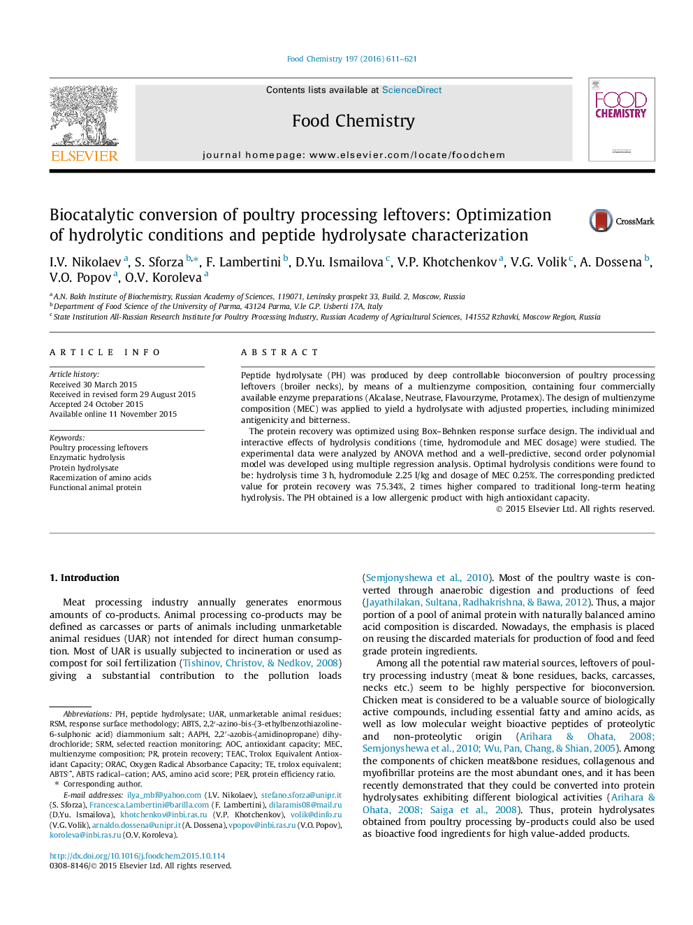 Biocatalytic conversion of poultry processing leftovers: Optimization of hydrolytic conditions and peptide hydrolysate characterization