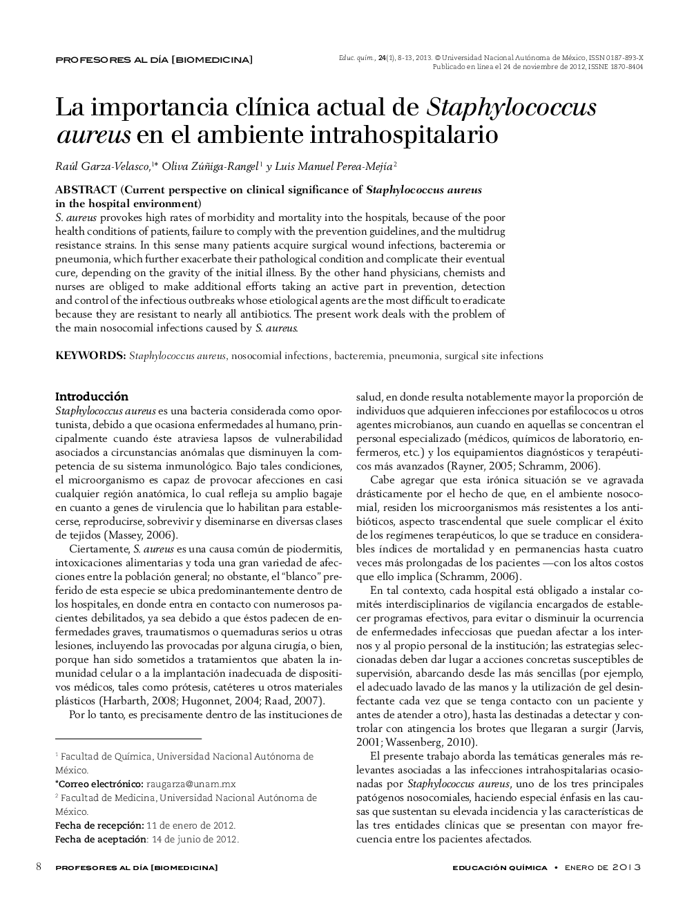 La importancia clínica actual de Staphylococcus aureus en el ambiente intrahospitalario