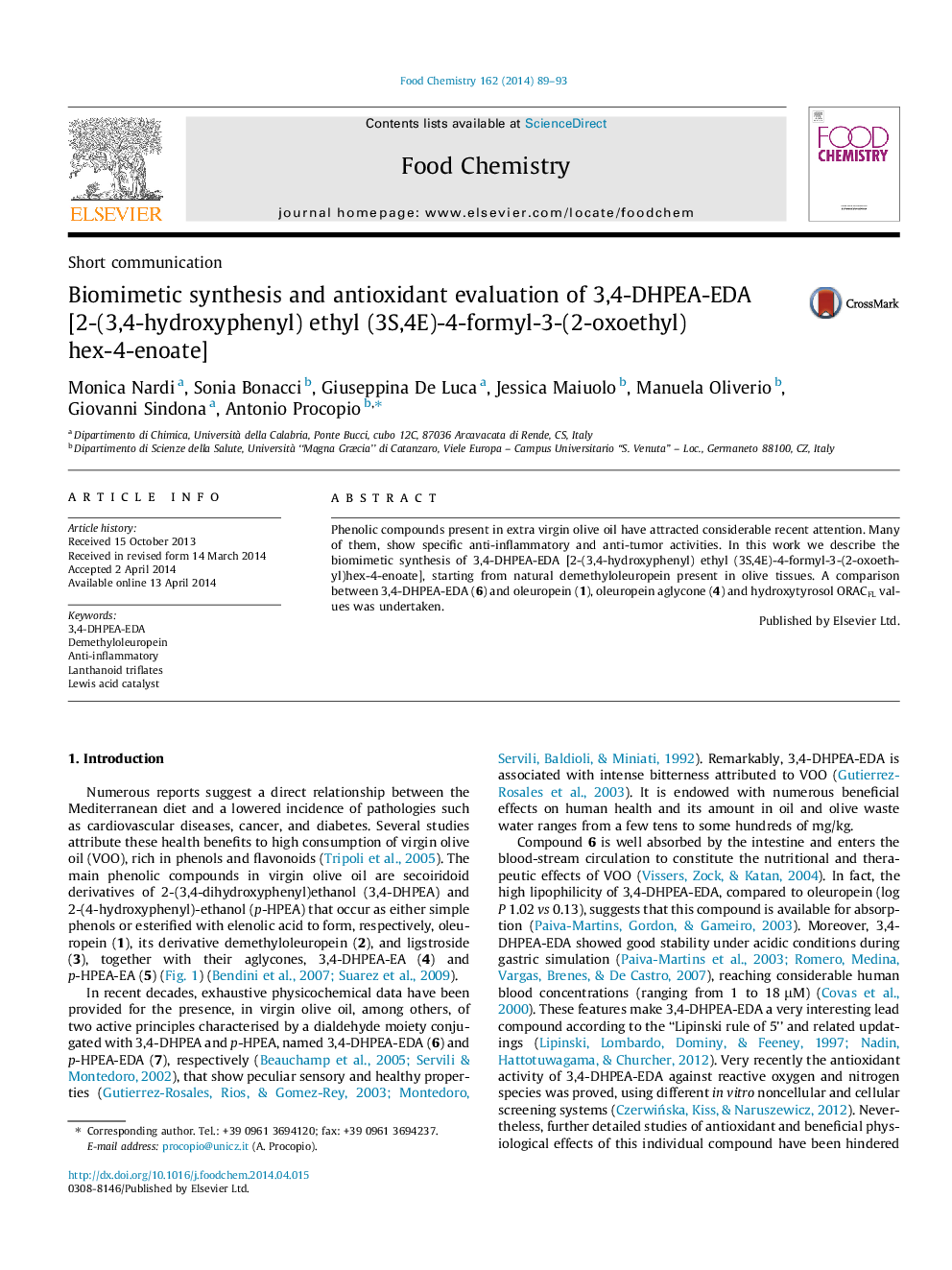 Biomimetic synthesis and antioxidant evaluation of 3,4-DHPEA-EDA [2-(3,4-hydroxyphenyl) ethyl (3S,4E)-4-formyl-3-(2-oxoethyl)hex-4-enoate]