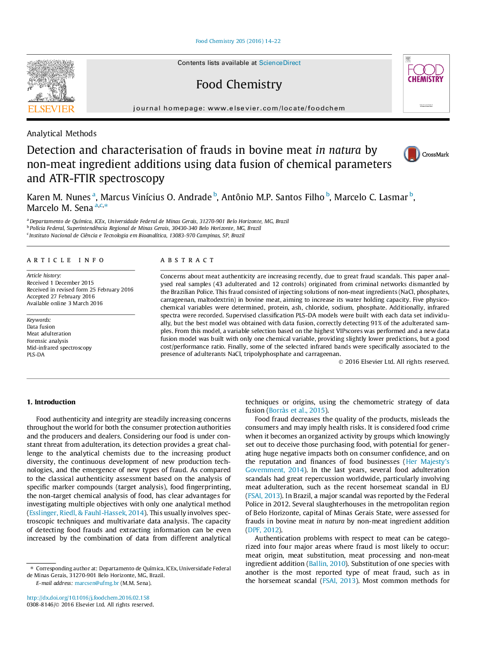 عکس صفحه اول مقاله: Detection and characterisation of frauds in bovine meat in natura by non-meat ingredient additions using data fusion of chemical parameters and ATR-FTIR spectroscopy Detection and characterisation of frauds in bovine meat in natura by non-meat ingredient additions using data fusion of chemical parameters and ATR-FTIR spectroscopy