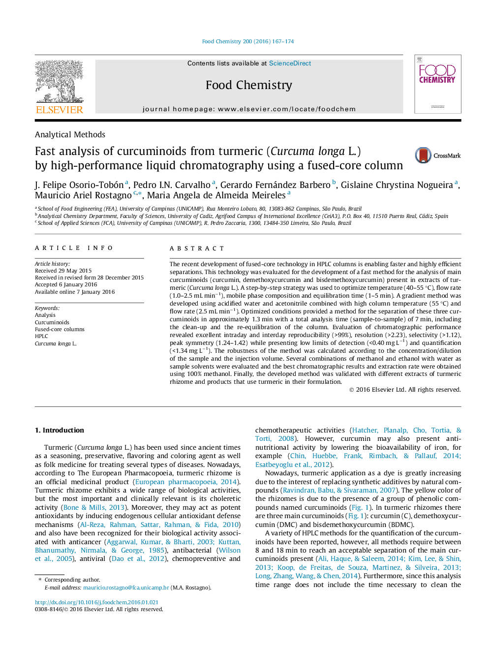 Fast analysis of curcuminoids from turmeric (Curcuma longa L.) by high-performance liquid chromatography using a fused-core column