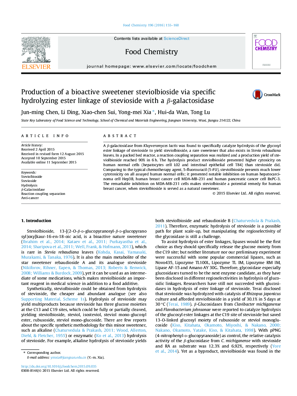 عکس صفحه اول مقاله: Production of a bioactive sweetener steviolbioside via specific hydrolyzing ester linkage of stevioside with a β-galactosidase Production of a bioactive sweetener steviolbioside via specific hydrolyzing ester linkage of stevioside with a β-galactosidase