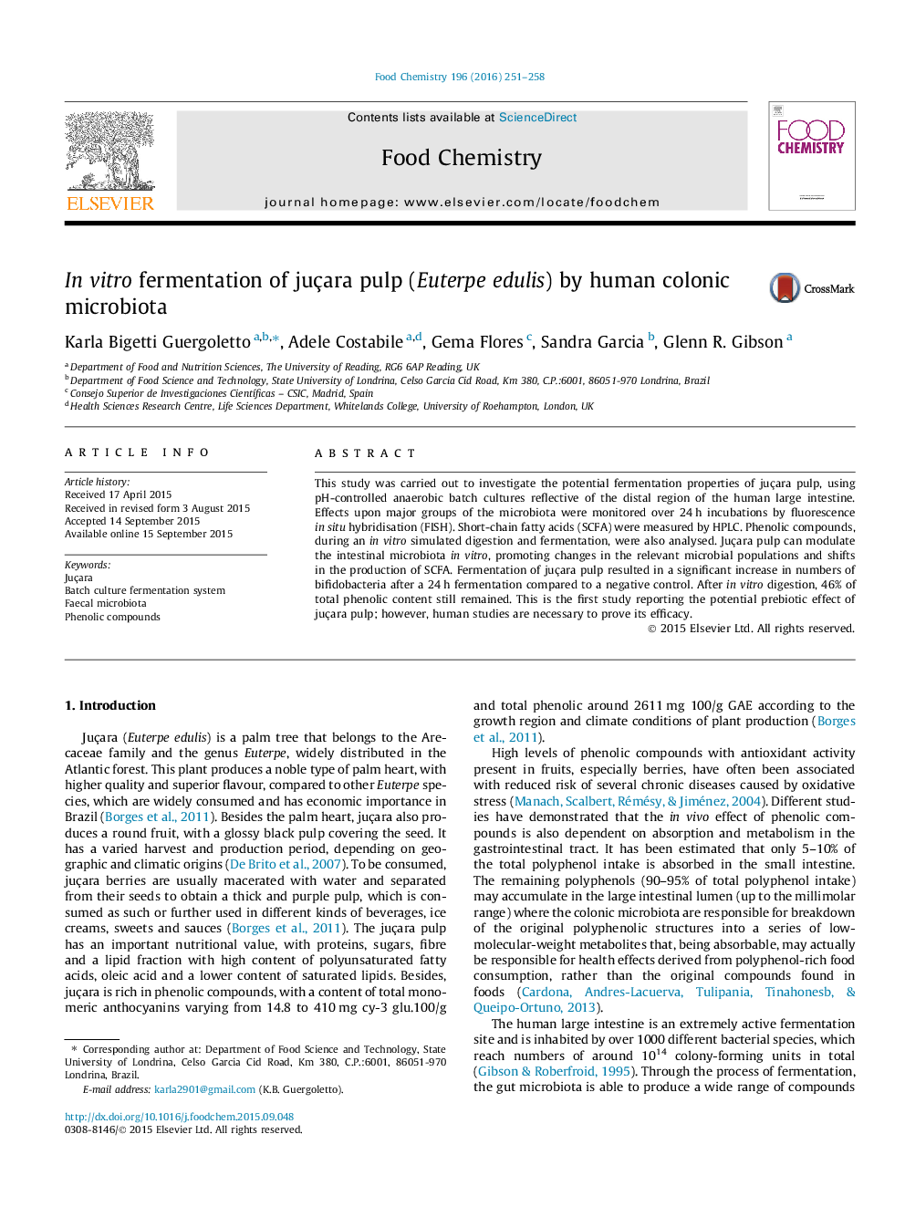 عکس صفحه اول مقاله: In vitro fermentation of juçara pulp (Euterpe edulis) by human colonic microbiota In vitro fermentation of juçara pulp (Euterpe edulis) by human colonic microbiota